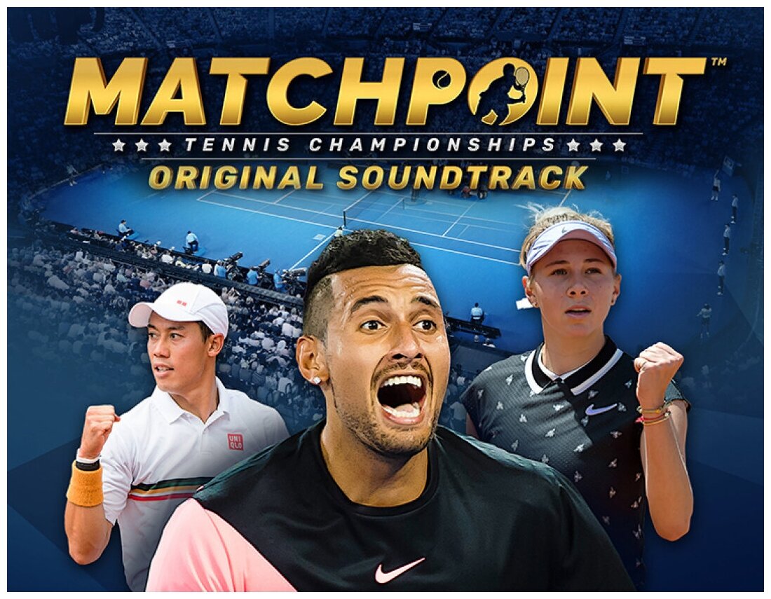 MATCHPOINT – Tennis Championships - Soundtrack