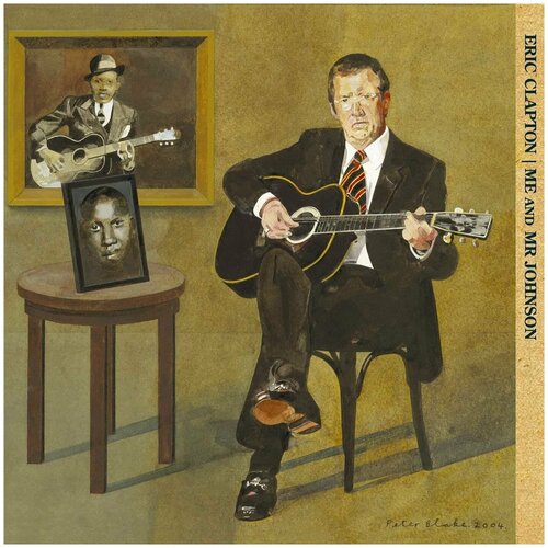 Виниловая пластинка Eric Clapton / Me And Mr Johnson (LP) виниловая пластинка eric clapton виниловая пластинка eric clapton me and mr johnson lp