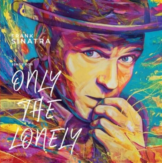 Frank Sinatra Signs For Only The Lonely