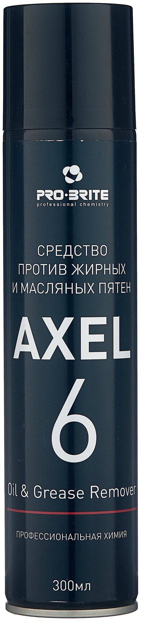 Пятновыводитель Pro-Brite Средство против жирных и масляных пятен Axel-6 Oil & Grease Remover, 300 мл, 315 г