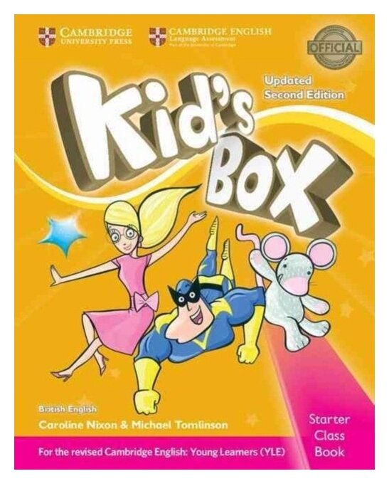 Nixon C. Tomlinson M. "Kid's Box. Second Edition. Starter Class Book with CD"