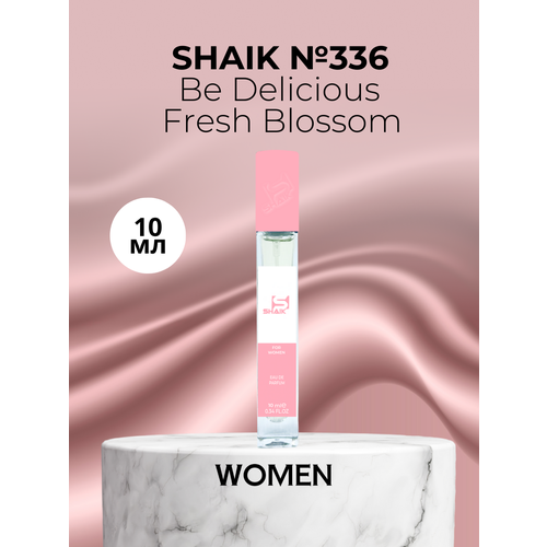 Парфюмерная вода Shaik №336 Be Delicious Fresh Blossom 10 мл парфюмерная вода shaik 60 be delicious 25 мл