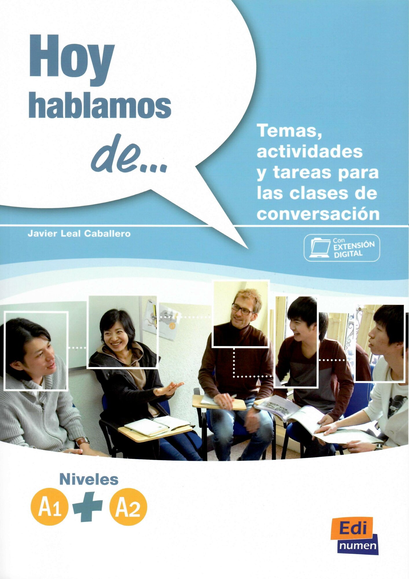 Hoy hablamos de... A1 + A2 (Caballero Javier) - фото №1