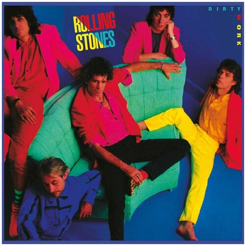 Виниловая пластинка The Rolling Stones. Dirty Work rolling stones rolling stonesthe dirty work half speed