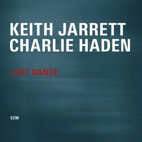 Компакт-диск Warner Keith Jarrett / Charlie Haden – Last Dance