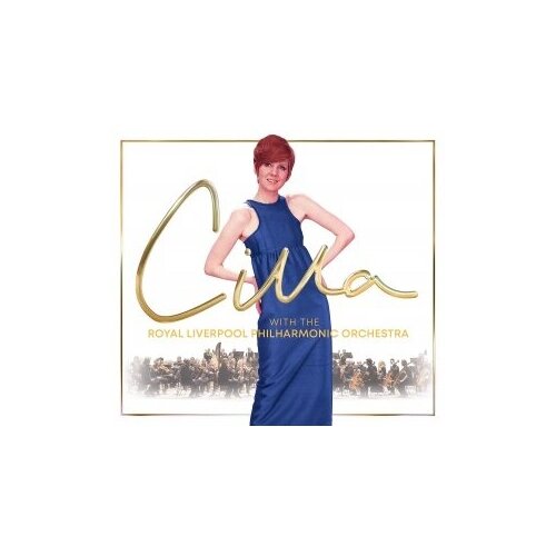 Компакт-Диски, Parlophone, CILLA BLACK - Cilla With The Royal Liverpool Philharmonic Orchestra (CD)