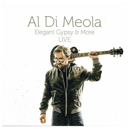 Al Di Meola: Elegant Gypsy & More: 40th Anniversary Tour. 1 CD компакт диски music on cd al di meola electric rendezvous cd