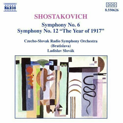 Shostakovich - Symphonies 6&12 Year Of 1917- < Naxos CD Deu (Компакт-диск 1шт) шостакович shostakovich hamlet op 116 116a naxos cd deu компакт диск 1шт шостакович