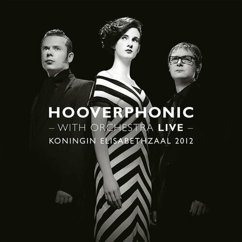 hooverphonic виниловая пластинка hooverphonic in wonderland Виниловая пластинка HOOVERPHONIC - WITH ORCHESTRA LIVE (2LP)