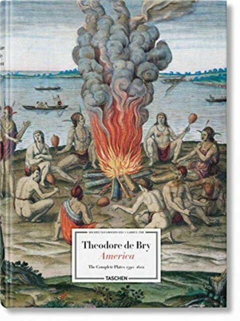 Theodor de Bry: America (Groesen Michiel, Tise Larry E.) - фото №1