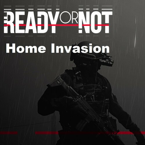 Дополнение Ready or Not Home Invasion для PCПК электронный ключ Steam 990₽