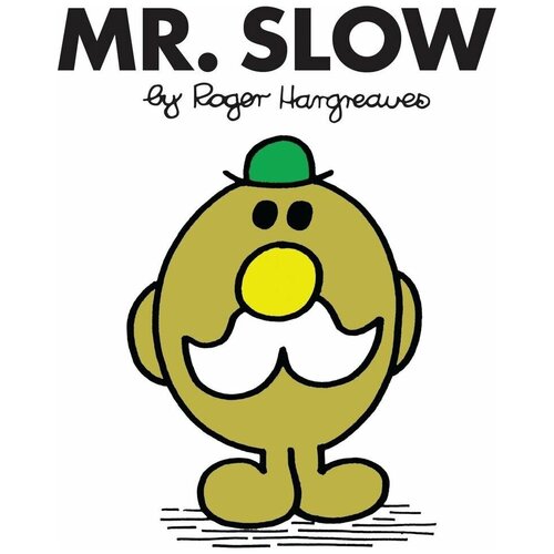 Mr. Men Mr. Slow Pb | Hargreaves Roger