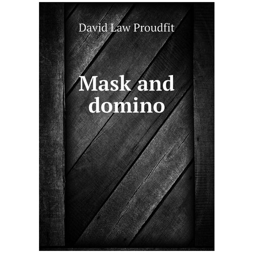 Mask and domino