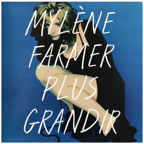 Пластинка виниловая Farmer Mylene. Plus Grandir. (Best of 1986 / 1996) (2 LP) mylene farmer bleu noir