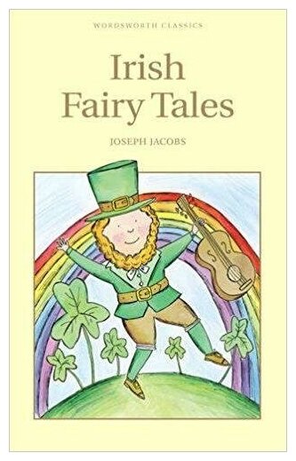 Irish Fairy Tales (Jacobs J.) - фото №1