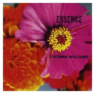 Компакт-Диски, Lost Highway, LUCINDA WILLIAMS - Essence (CD)