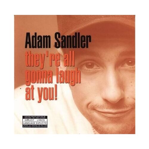 Фото - Adam Sandler - They're All Gonna Laugh At You! (Limited Black Vinyl)(RSD2018) chase josephine marjorie dean high school sophomore