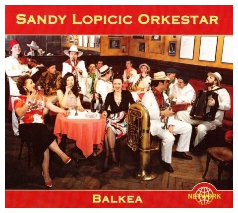 Компакт-Диски, Network, SANDY LOPICIC ORKESTAR - Balkea (CD, Digipak)