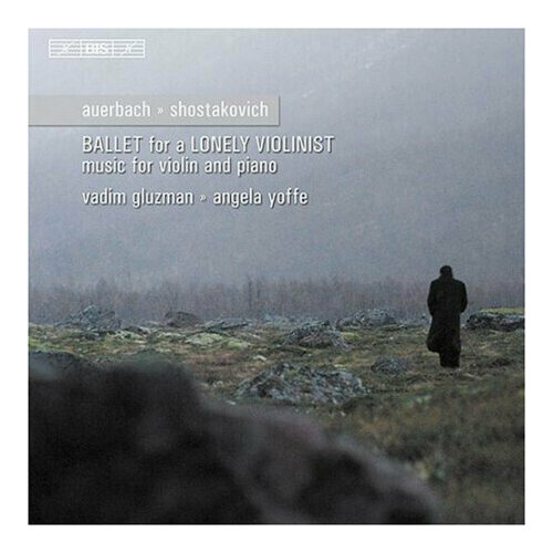 AUDIO CD Auerbach / Shostakovich: Ballet for a Lonely Violinist. 1 CD ableton live suite 11 for win