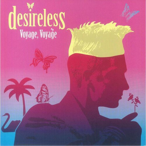 Desireless – Voyage, Voyage (Pink Vinyl)