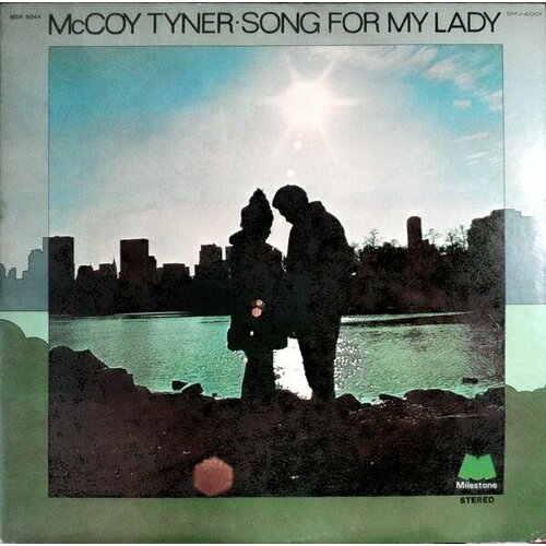 mccoy tyner song for my lady 1 cd McCoy Tyner - Song For My Lady /NM/NM/ Винтажная виниловая пластинка/