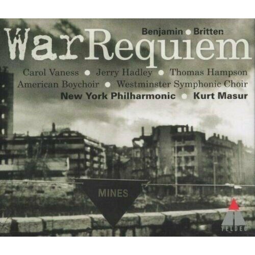 AUDIO CD BRITTEN: War Requiem. / Vaness, Hadley, Hampson, American Boychoir, Westminster Symphonic Choir, New York Philharmonic