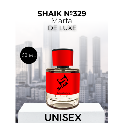 Парфюмерная вода Shaik №329 Marfa 50 мл DELUXE парфюмерная вода shaik 329 marfa 50 мл