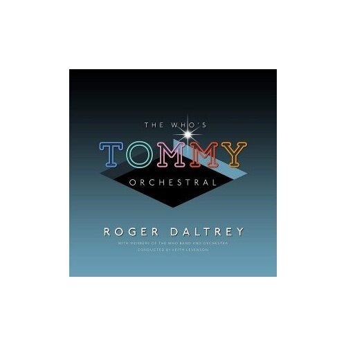 Компакт-Диски, Polydor, DALTREY, ROGER - The Who’s Tommy Orchestral (CD)