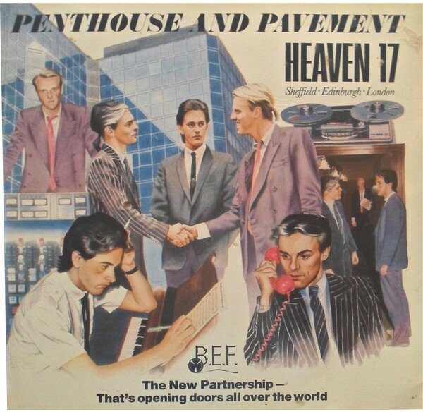 Виниловая пластинка HEAVEN 17 - PENTHOUSE AND PAVEMENT