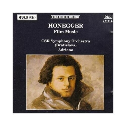 Arthur Honegger  & Adriano  & CSR Symphony Orchestra: Honegger: Film Music