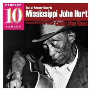 Компакт-Диски, Rounder Records, HURT, MISSISSIPPI JOHN - Candy Man Blues (CD)