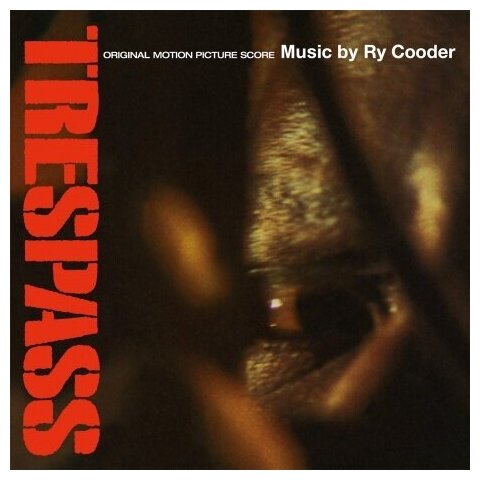 Виниловые пластинки MUSIC ON VINYL RY COODER - Trespass (Original Motion Picture Score) (LP)