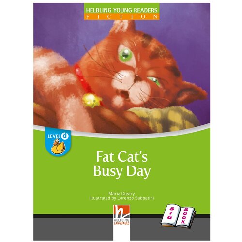 Cleary M. "Fat Cat's Busy Day. Big Book"