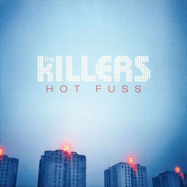 The Killers – Hot Fuss