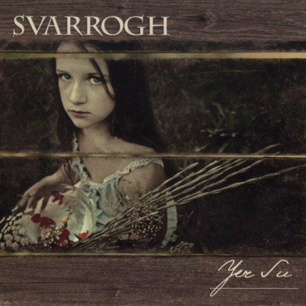 Компакт-диск Warner Svarrogh – Yer Su