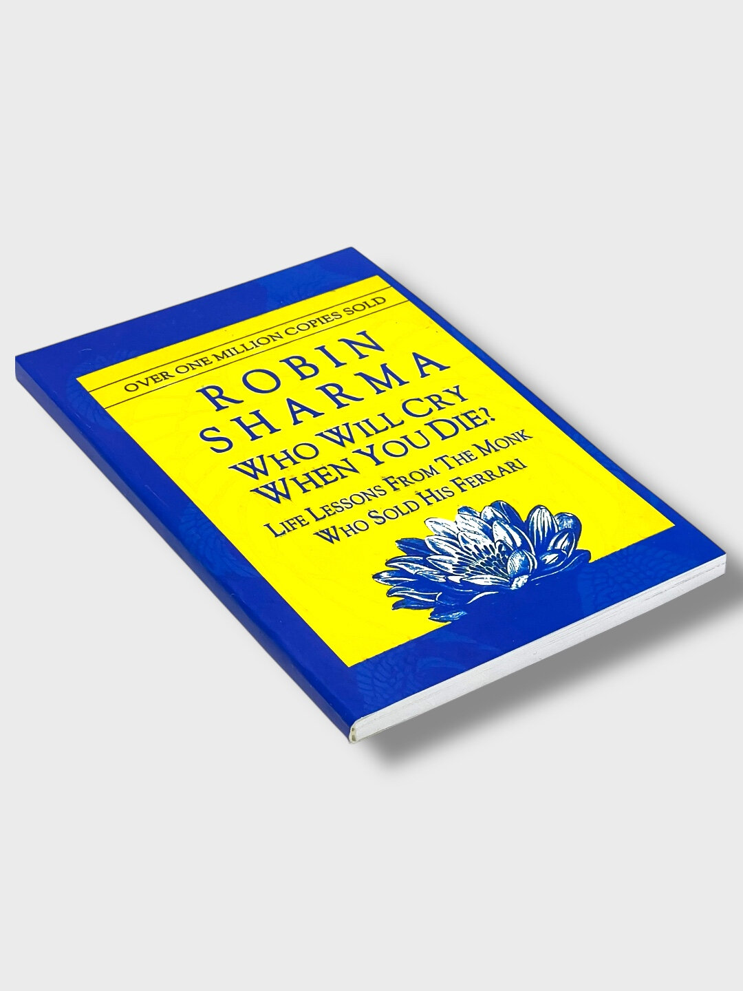 Книга Robin Sharma "Who Will Cry When You Die?", мягкий переплет, 154 стр — фото 1