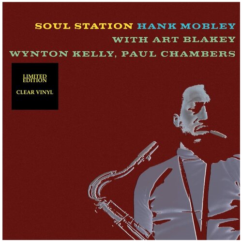 Виниловая пластинка Hank Mobley. Soul Station. Clear (LP)
