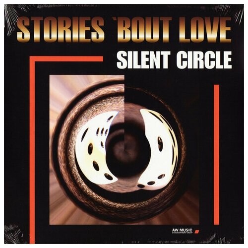 Виниловая пластинка Silent Circle. Stories Bout Love (LP)