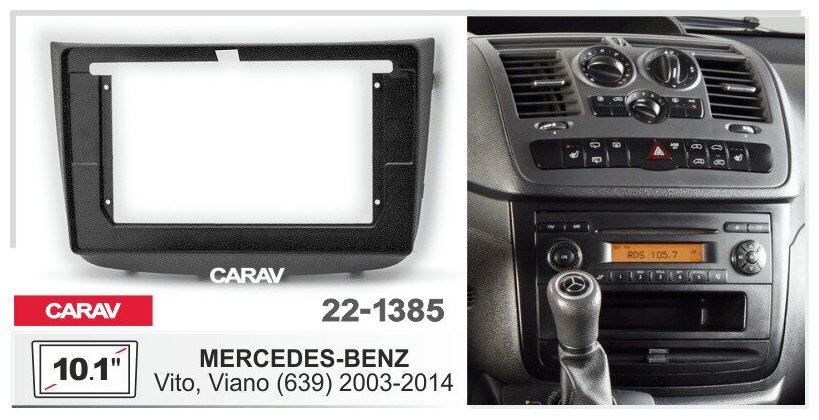 Переходная рамка 10.1" MERCEDES-BENZ Vito, Viano (639) 2003-2014 CARAV 22-1385