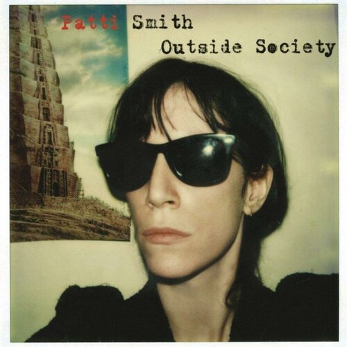 smith keri the wander society Виниловая пластинка Patti Smith, Outside Society (0889854384616)