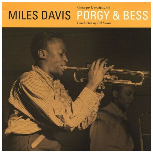 Виниловая пластинка Miles Davis. Porgy And Bess (LP) miles davis miles davis porgy and bess 180 gr