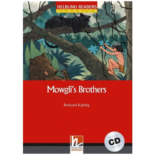 Kipling R. "Mowgli`s Brothers: Level 2 (+ Audio CD)"