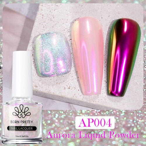 born pretty втирка aurora прозрачная 47413 04 ch 03 1 шт Born Pretty, Жидкий блеск Aurora Pearl Metallic Mirror Nail Polish 55938-04, 10 мл