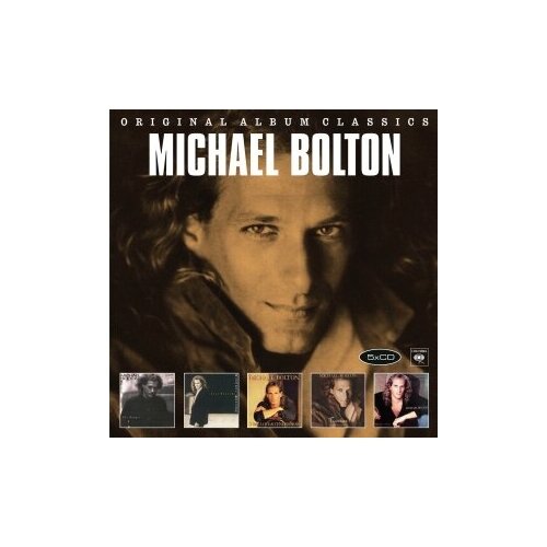 Компакт-диски, Sony Music, MICHAEL BOLTON - Original Album Classics (The Hunger / Soul Provider / Time, Love & Tenderness / Timeless: The Classi (5CD)