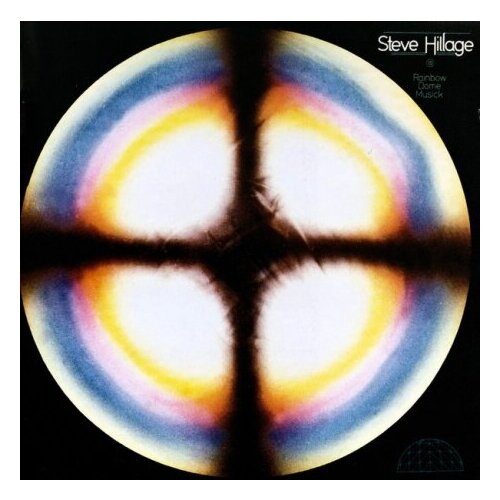 Компакт-Диски, Virgin, STEVE HILLAGE - Rainbow Dome Musick (CD)