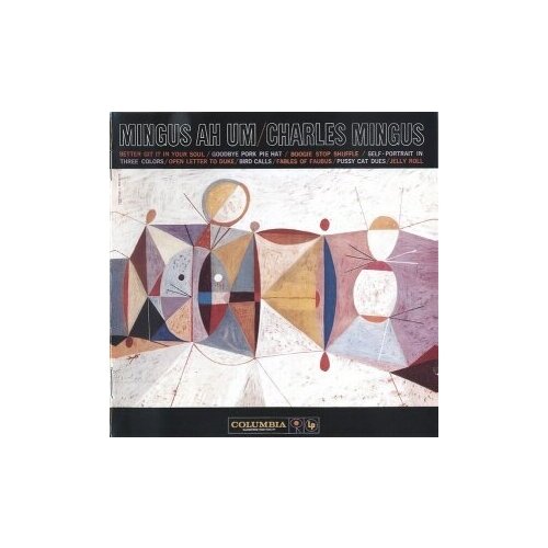 Компакт-Диски, Columbia, CHARLES MINGUS - AH UM (CD) mingus charles ah um