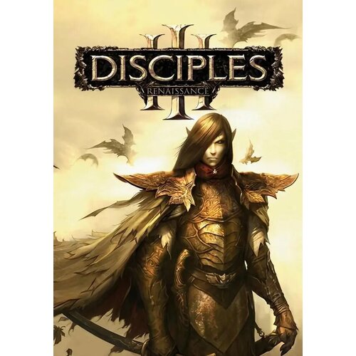 Disciples III - Renaissance (Steam; PC; Регион активации РФ, СНГ)