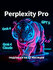Perplexity Pro до 12 мес с GPT 5, Grok 4, Claude + подарок