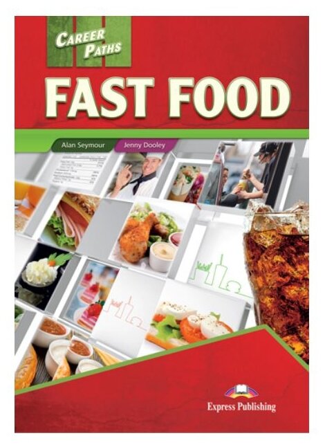 Fast Food Student's Book with digibook app Career Paths: Учебник с ссылкой на электронное приложение - фото №1