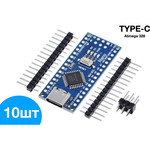 Контроллер Arduino NANO V3.0 Atmega328 CH340 Type-C (пины не припаяны) - комплект 10шт